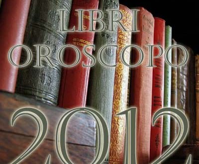Oroscopo 2012: i libri