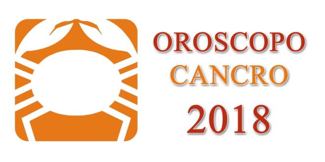 Oroscopo Cancro 2018