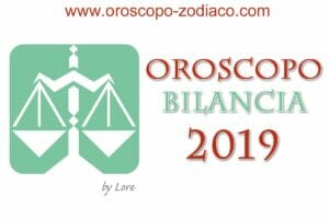 Oroscopo 2019 Bilancia