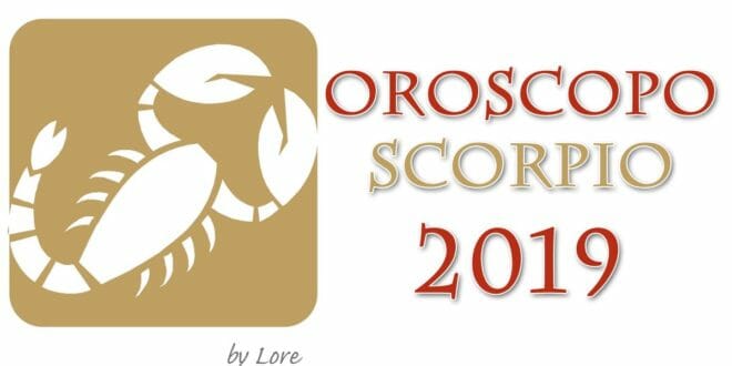 Oroscopo 2019 Scorpione