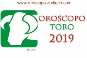 Oroscopo 2019 Toro