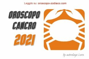 Oroscopo 2021 Cancro