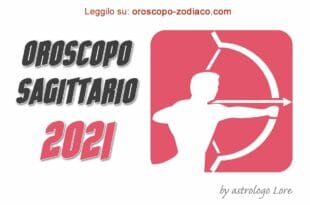 Oroscopo 2021 Sagittario